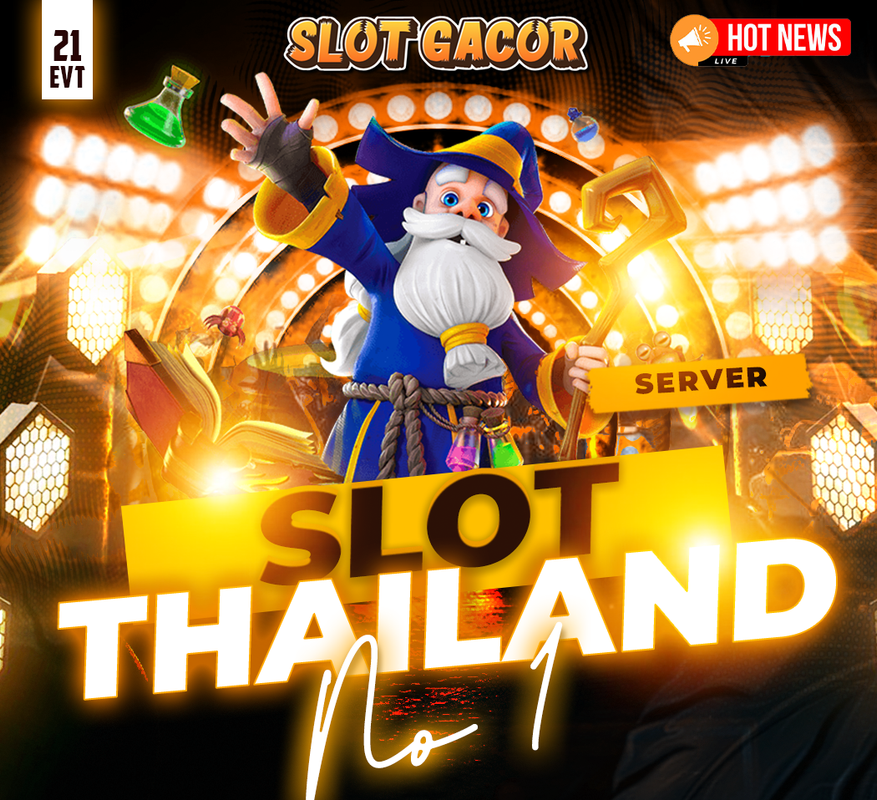 Slot Thailand: The Modern Face of Online Entertainment and Digital Gaming